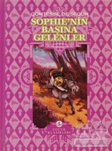 Sophie'nin Başına Gelenler (Ciltli)
