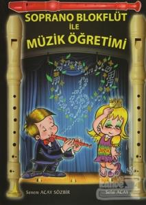 Soprano Blokflüt ile Müzik Öğretimi