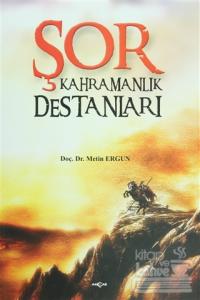 Şor Kahramanlık Destanları