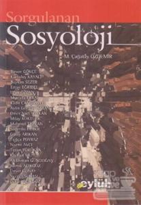 Sorgulanan Sosyoloji