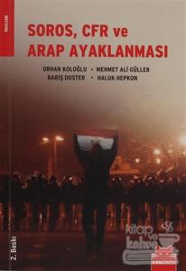 Soros, CFR ve Arap Ayaklanması