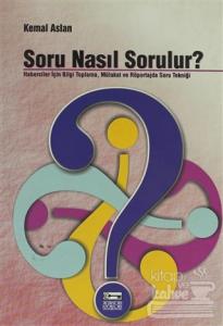 Soru Nasıl Sorulur?
