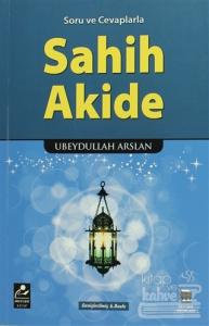 Soru ve Cevaplarla Sahih Akide