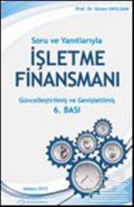 Soru ve Yanıtlarıyla İşletme Finansmanı