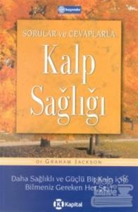 Sorular ve Cevaplarla Kalp Sağlığı