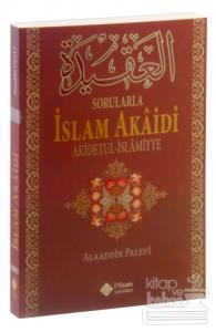 Sorularla İslam Akaidi