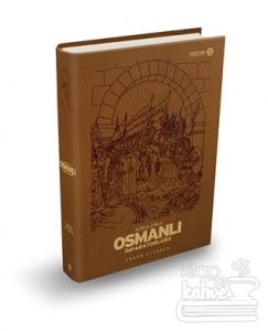 Sorularla Osmanlı İmparatorluğu (Özel Baskı) (Ciltli)