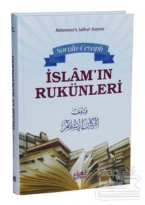 Sorulu Cevaplı İslam'ın Rukünleri (Ciltli)