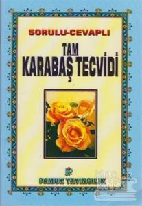Sorulu-Cevaplı Tam Karabaş Tecvidi (Tecvid-002)