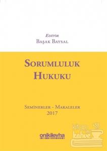 Sorumluluk Hukuku (Ciltli)