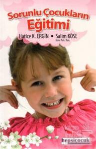 Sorunlu Çocukların Eğitimi