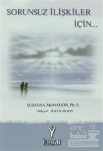 Sorunsuz İlişkiler İçin