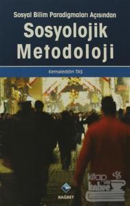 Sosyal Bilim Paradigmaları Açısından Sosyolojik Metodoloji