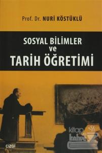 Sosyal Bilimler ve Tarih Öğretimi