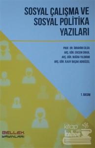 Sosyal Çalışma ve Sosyal Politika Yazıları
