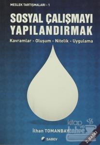 Sosyal Çalışmayı Yapılandırmak