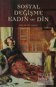 Sosyal Değişme, Kadın ve Din