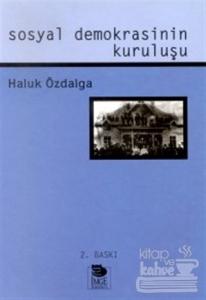 Sosyal Demokrasinin Kuruluşu
