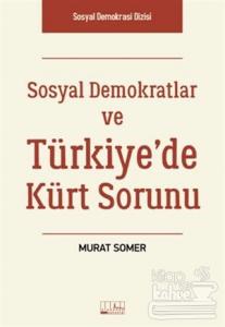 Sosyal Demokratlar ve Türkiye'de Kürt Sorunu