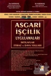 Sosyal Güvenlik Reformu ile Uyumlu Asgari İşçilik Uygulamaları (Ciltli)