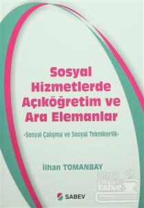 Sosyal Hizmetlerde Açıköğretim ve Ara Elemanlar