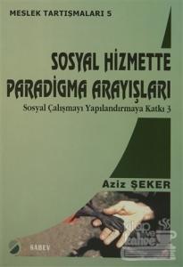 Sosyal Hizmette Paradigma Arayışları