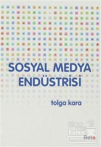Sosyal Medya Endüstrisi (Ciltli)