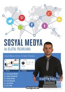 Sosyal Medya ile Dijital Pazarlama