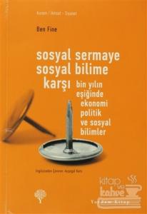 Sosyal Sermaye Sosyal Bilime Karşı