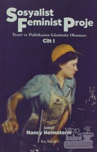 Sosyalist Feminist Proje Cilt: 1