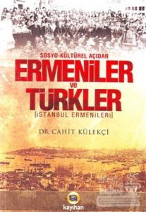 Sosyo - Kültürel Açıdan Ermeniler ve Türkler