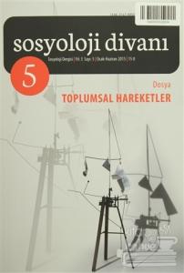 Sosyoloji Divanı Sayı : 5 Ocak-Haziran 2015