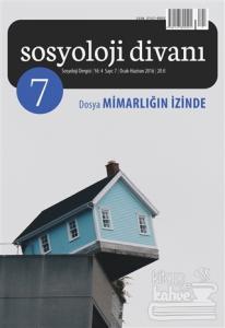 Sosyoloji Divanı Sayı : 7 Ocak-Haziran 2016