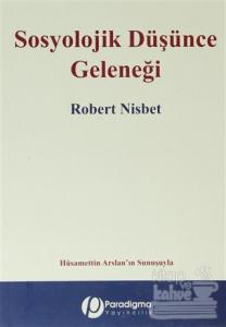 Sosyolojik Düşünce Geleneği