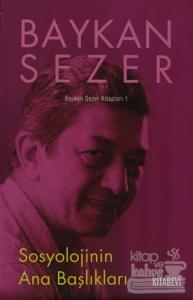 Sosyolojinin Ana Başlıkları