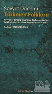 Sovyet Dönemi Türkmen Folkloru