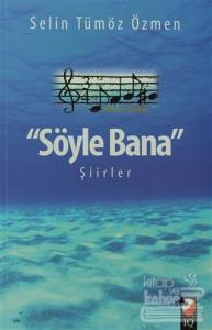 Söyle Bana Şiirler