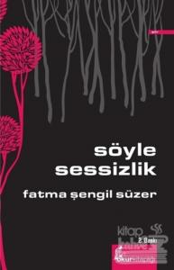 Söyle Sessizlik