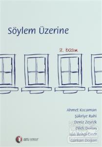 Söylem Üzerine