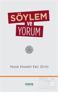 Söylem ve Yorum