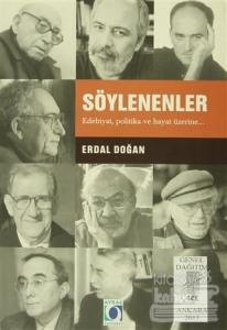 Söylenenler Edebiyat, Politika ve Hayat Üzerine