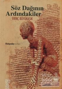 Söz Dağının Ardındakiler