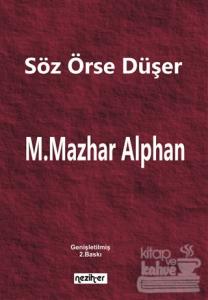 Söz Örse Düşer