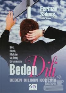 Söz, Renk, Mekan ve İmaj Uyumunda Beden Dili