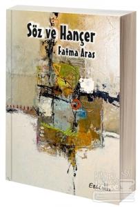 Söz ve Hançer