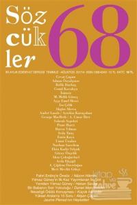 Sözcükler Dergisi Sayı : 68 Temmuz - Ağustos 2017