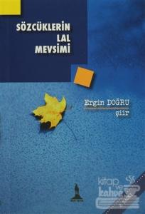 Sözcüklerin Lal Mevsimi