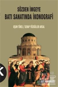 Sözden İmgeye Batı Sanatında İkonografi