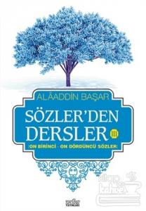 Sözler'den Dersler 3