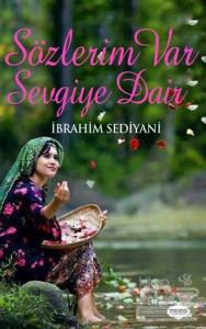 Sözlerim Var Sevgiye Dair
